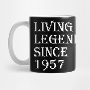 living legend since 1957 Mug